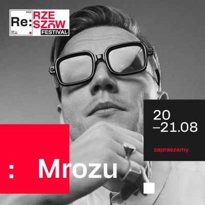 Grafika promocyjna RE: Rzeszów Festival - Mrozu